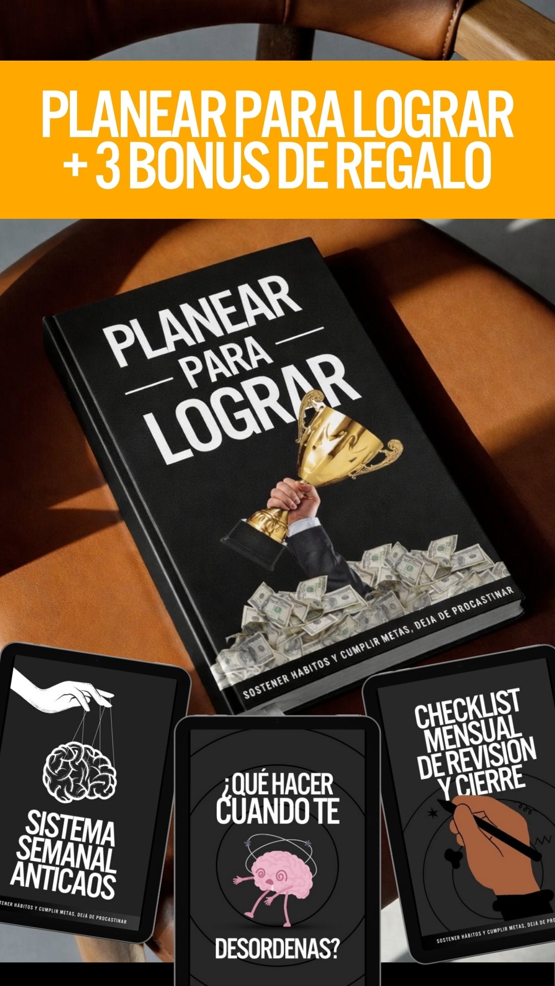 💪🏻 Planear para Lograr: El Sistema Simple para dejar de Procrastinar y Organizar tu 2026 Sin Culpa